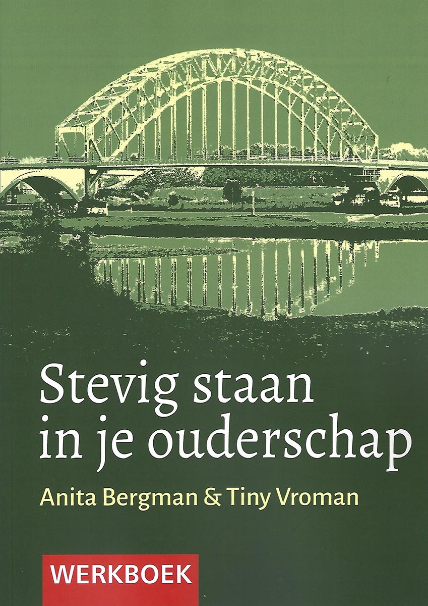 stevig staan in je ouderschap geweldloos verzet in zinvol